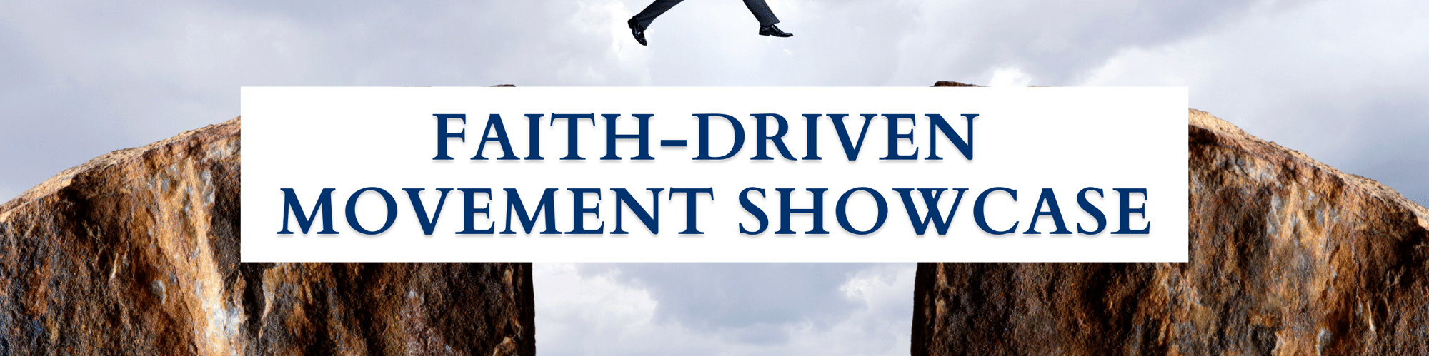 Faith-Driven Movement Showcase (2)